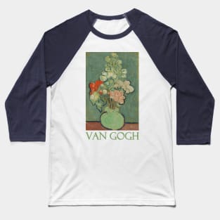 Vase with Flowers (1890) by Vincent van Gogh Baseball T-Shirt